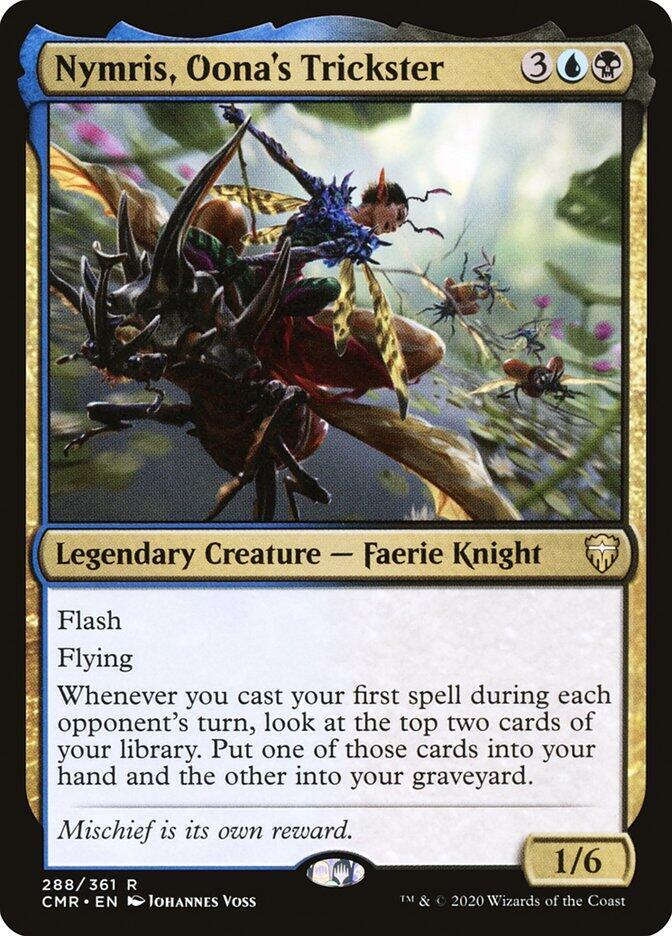 Nymris, Oona's Trickster [Commander Legends] 288
