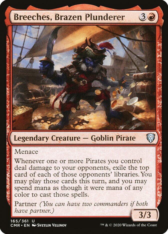 Breeches, Brazen Plunderer [Commander Legends] 165