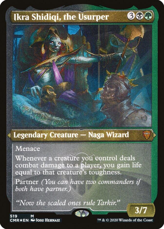 Ikra Shidiqi, the Usurper (Foil Etched) [Commander Legends] 519