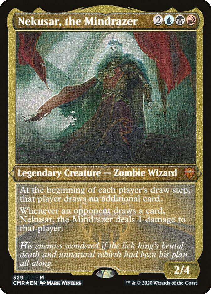 Nekusar, the Mindrazer (Foil Etched) [Commander Legends] 529