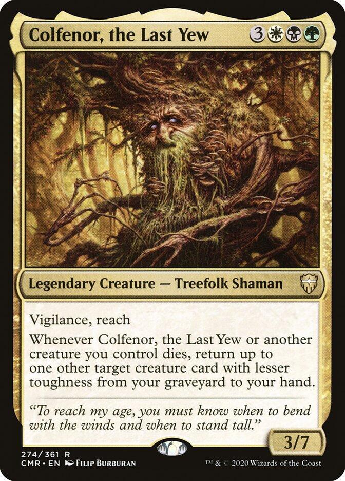 Colfenor, the Last Yew [Commander Legends] 274