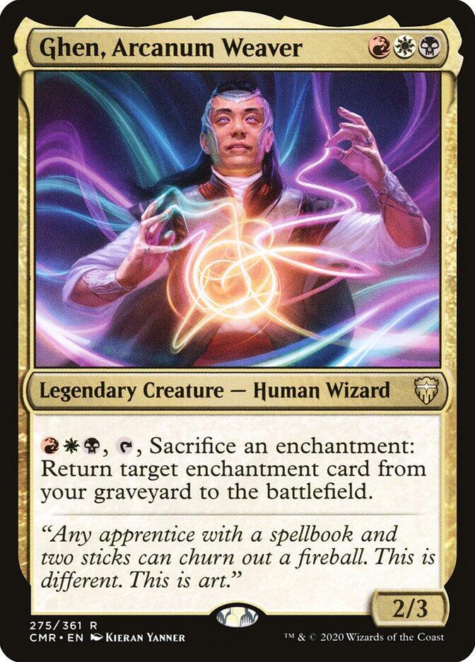 Ghen, Arcanum Weaver [Commander Legends] 275