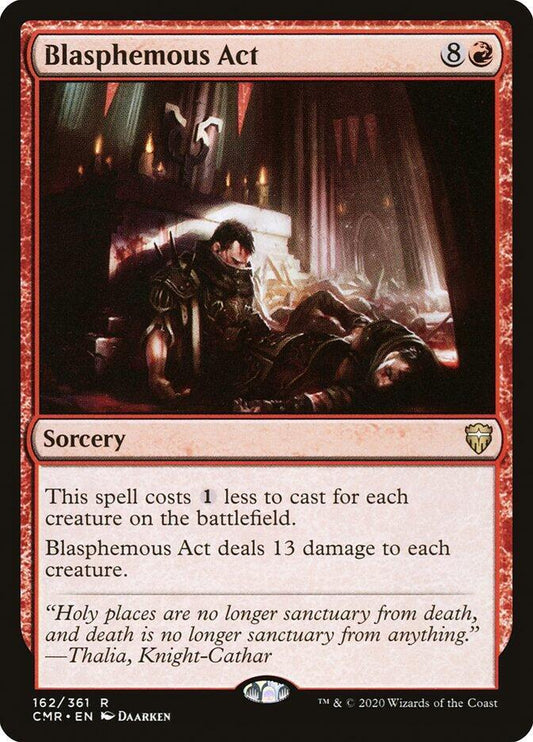 Blasphemous Act [Commander Legends] 162