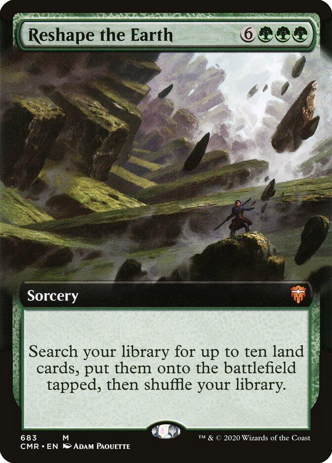 Reshape the Earth (Extended Art) [Commander Legends] 683