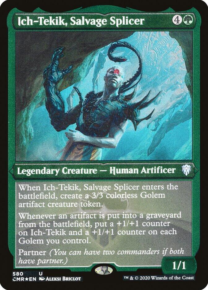 Ich-Tekik, Salvage Splicer (Foil Etched) [Commander Legends] 580