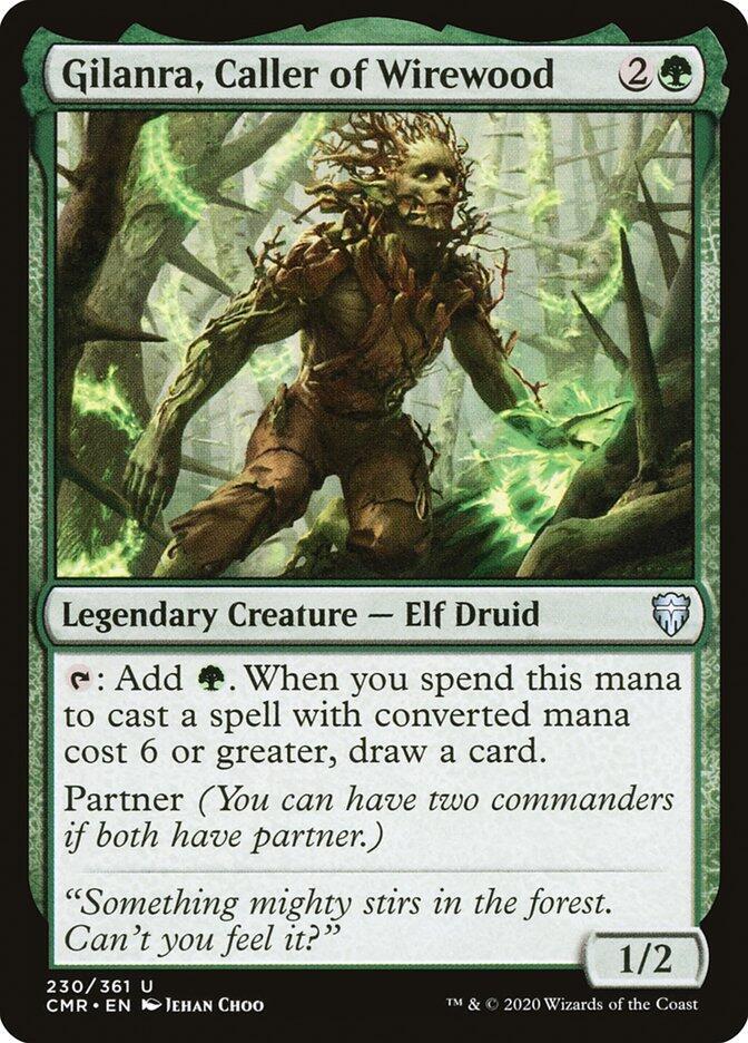 Gilanra, Caller of Wirewood [Commander Legends] 230