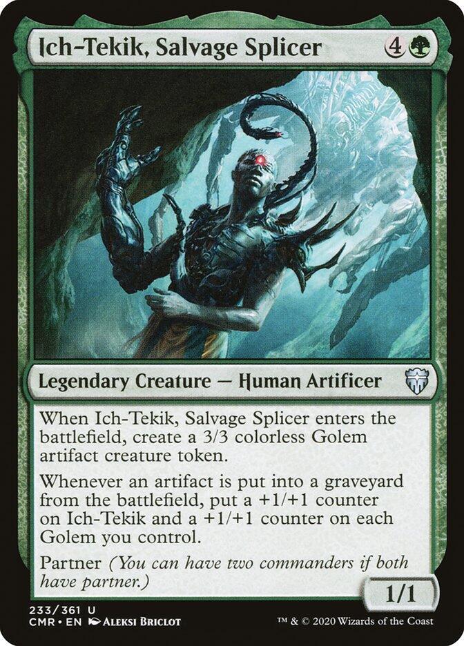 Ich-Tekik, Salvage Splicer [Commander Legends] 233