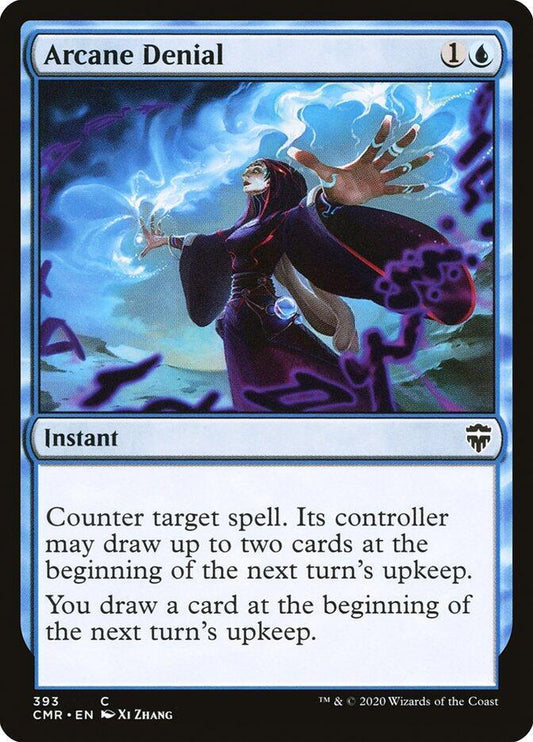 Arcane Denial [Commander Legends] 393