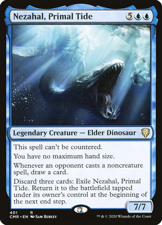 Nezahal, Primal Tide [Commander Legends] 401