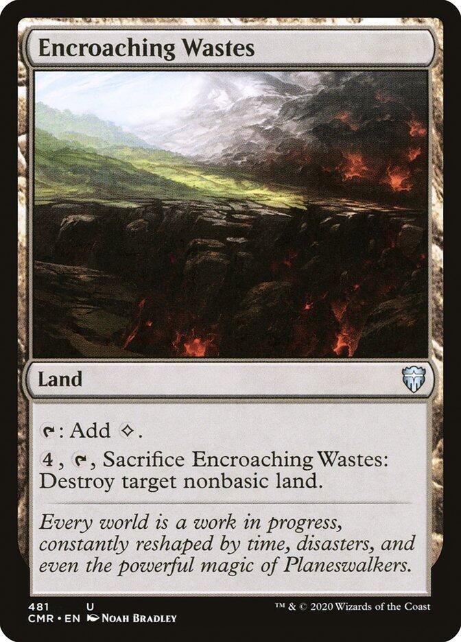 Encroaching Wastes [Commander Legends] 481