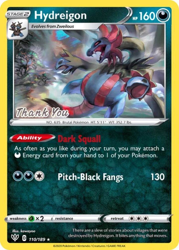 Hydreigon - 110/189 [Thank You] [Miscellaneous Cards & Products] 110/189