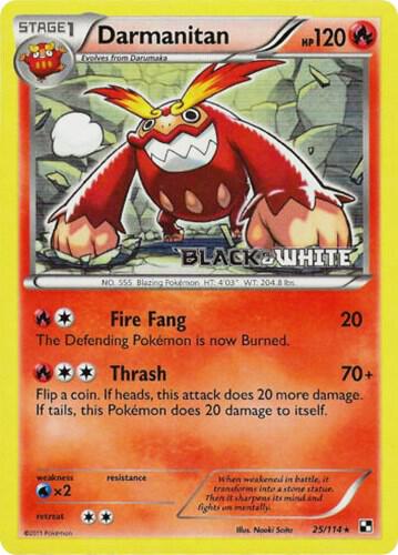 Darmanitan - 25/114 (Prerelease) [Black and White Promos] 25/114
