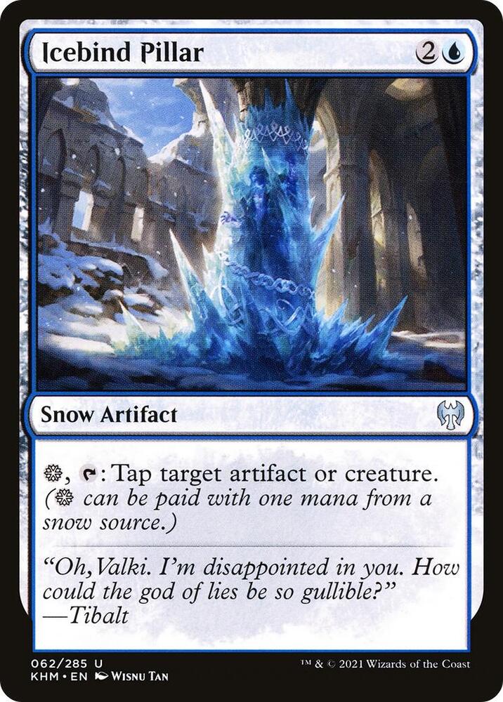 Icebind Pillar [Kaldheim] 62