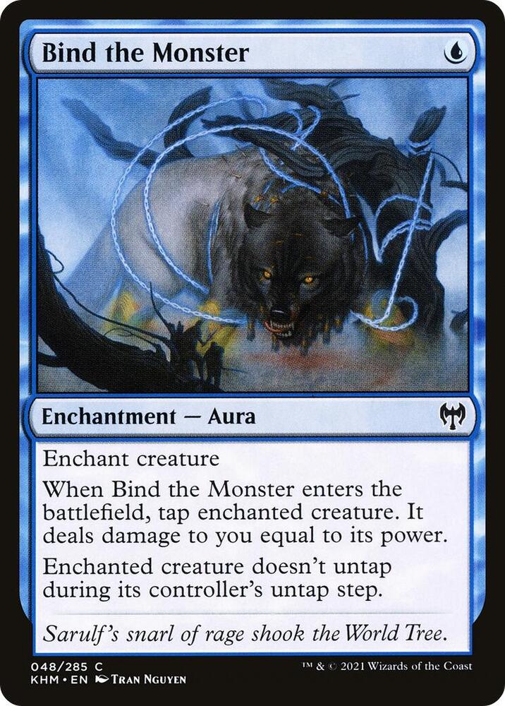 Bind the Monster [Kaldheim] 48