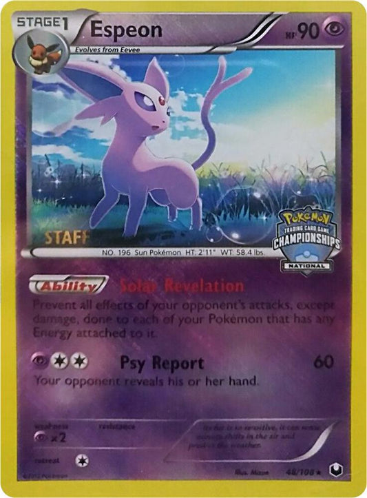 Espeon - 48/108 (National Championships) [Staff] [League & Championship Cards] 048/108