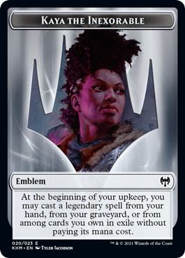 Emblem - Kaya the Inexorable [Kaldheim] 20