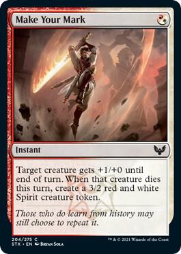 Make Your Mark [Strixhaven: School of Mages] 204