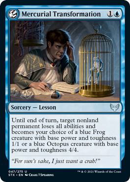 Mercurial Transformation [Strixhaven: School of Mages] 47