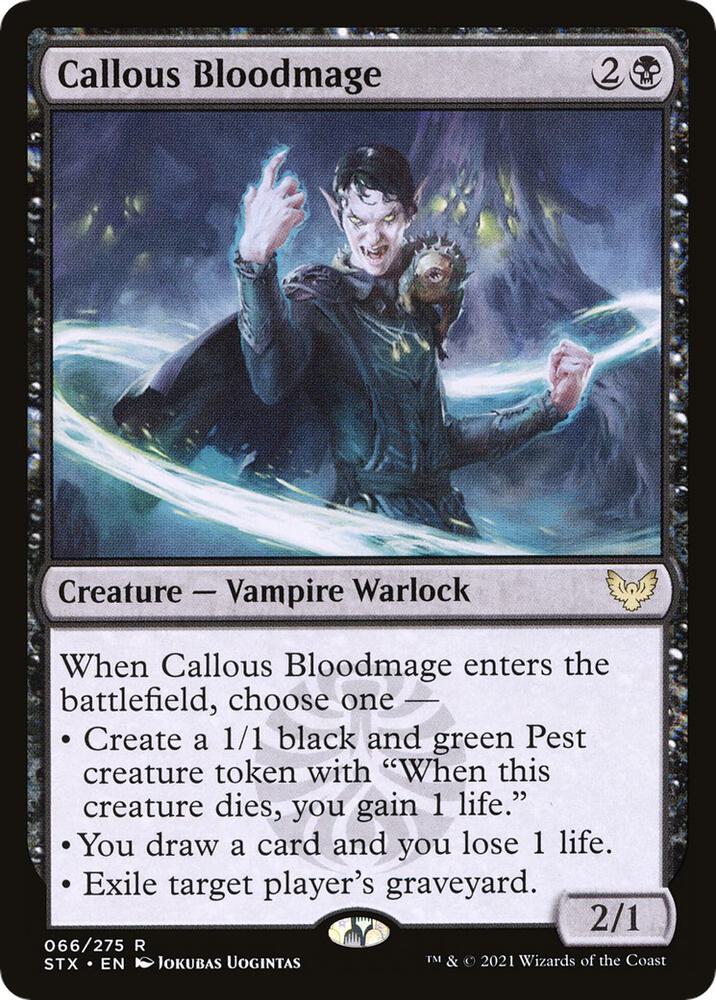 Callous Bloodmage [Strixhaven: School of Mages] 66