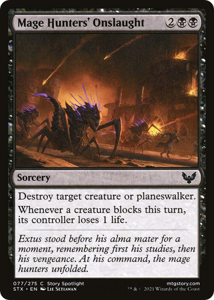 Mage Hunters' Onslaught [Strixhaven: School of Mages] 77