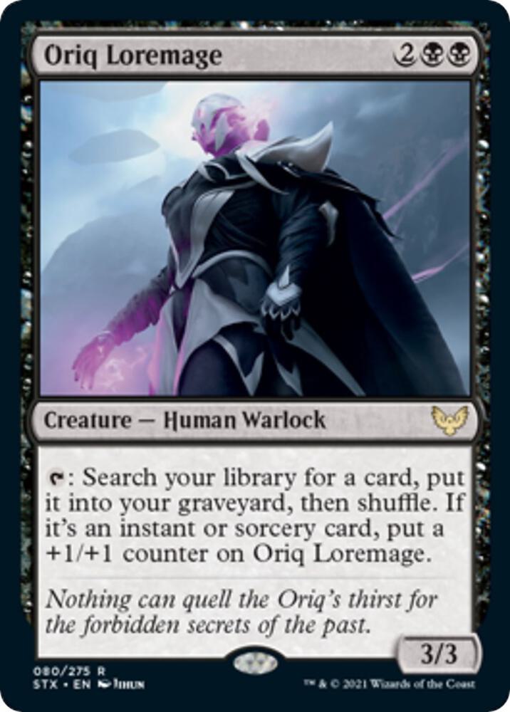 Oriq Loremage [Strixhaven: School of Mages] 80