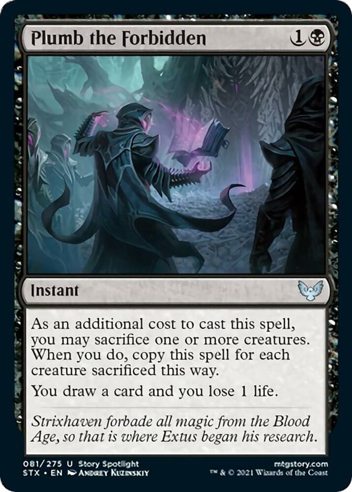 Plumb the Forbidden [Strixhaven: School of Mages] 81
