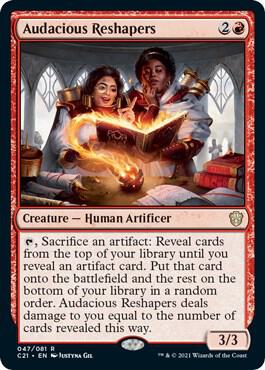 Audacious Reshapers [Commander 2021] 47