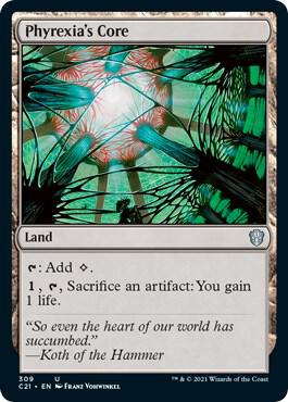Phyrexia's Core [Commander 2021] 309