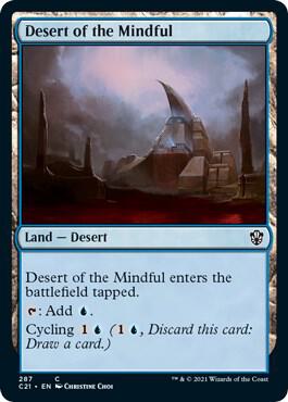 Desert of the Mindful [Commander 2021] 287