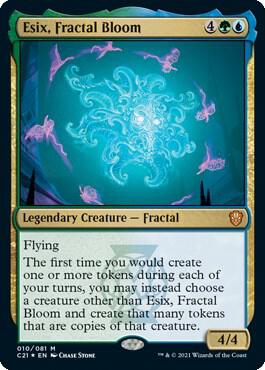 Esix, Fractal Bloom [Commander 2021] 10