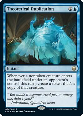 Theoretical Duplication [Commander 2021] 34