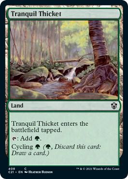 Tranquil Thicket [Commander 2021] 408
