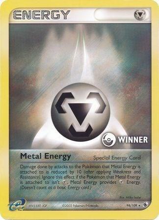 Metal Energy (Special) - 94/109 [Winner] [League & Championship Cards] 094/109