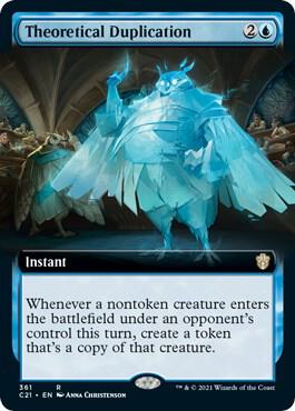 Theoretical Duplication (Extended Art) [Commander 2021] 361