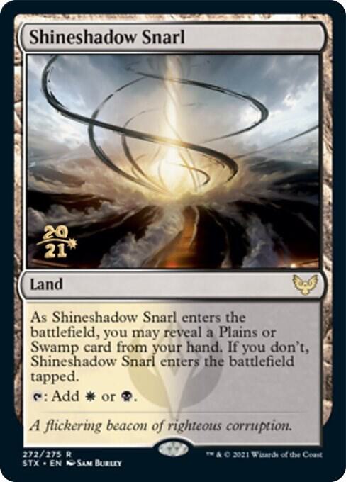 Shineshadow Snarl [Prerelease Cards] 272