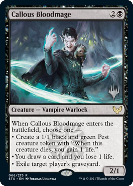 Callous Bloodmage [Promo Pack: Strixhaven] 66