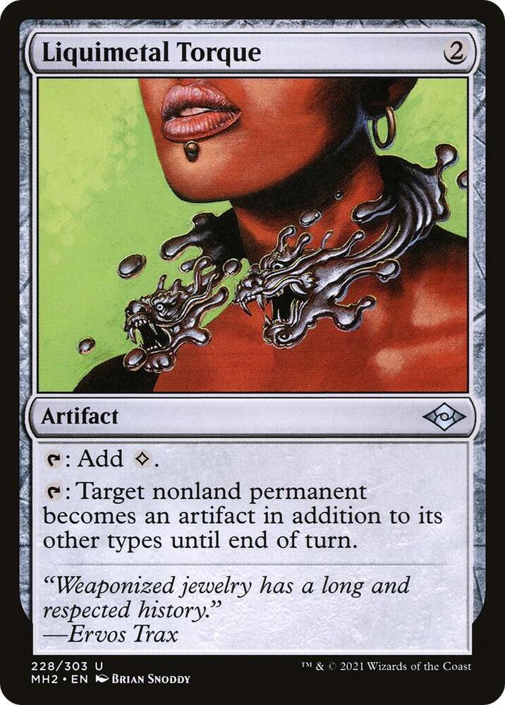 Liquimetal Torque [Modern Horizons 2] 228