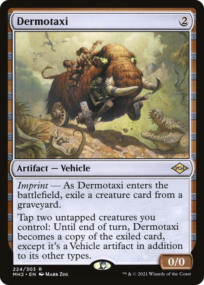 Dermotaxi [Modern Horizons 2] 224