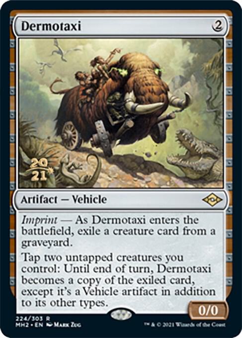 Dermotaxi [Prerelease Cards] 224