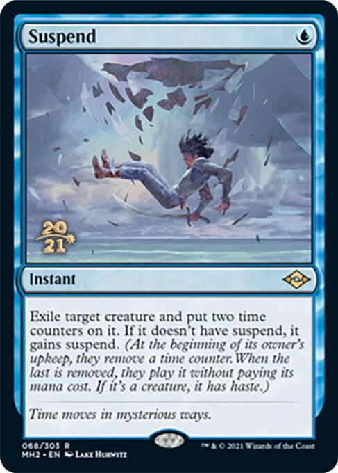 Suspend [Prerelease Cards] 68