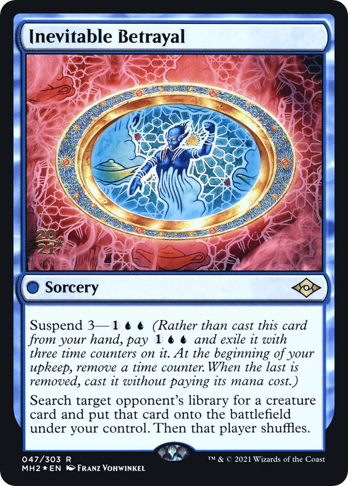 Inevitable Betrayal [Prerelease Cards] 47