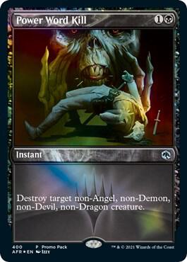 Power Word Kill [Promo Pack: Adventures in the Forgotten Realms] 400
