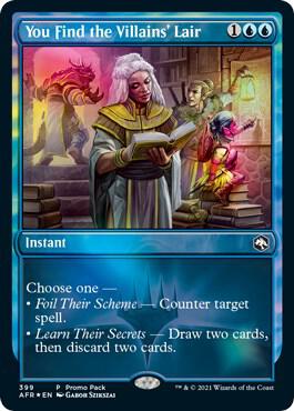 You Find the Villains' Lair [Promo Pack: Adventures in the Forgotten Realms] 399