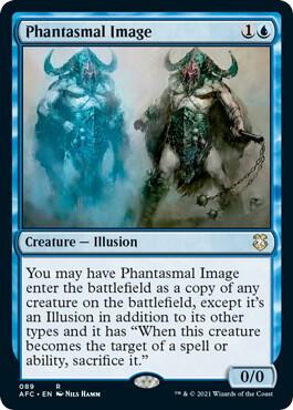 Phantasmal Image [Commander: Adventures in the Forgotten Realms] 89