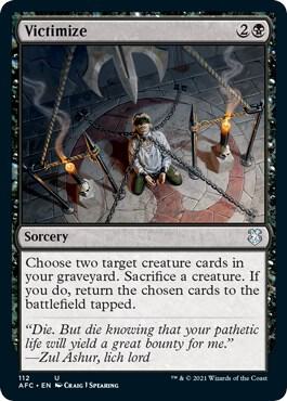 Victimize [Commander: Adventures in the Forgotten Realms] 112