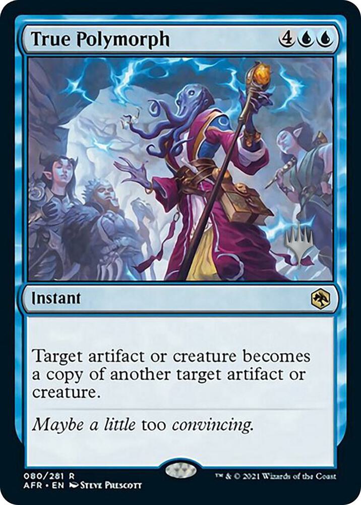True Polymorph [Promo Pack: Adventures in the Forgotten Realms] 80