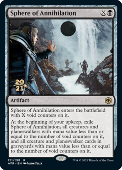 Sphere of Annihilation [Prerelease Cards] 121