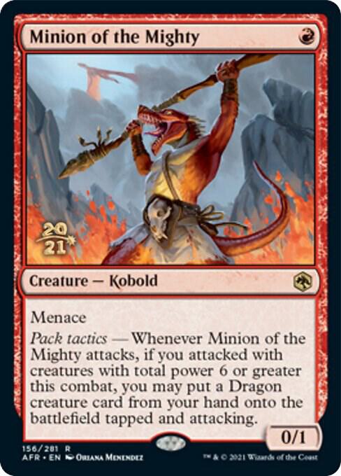 Minion of the Mighty [Prerelease Cards] 156