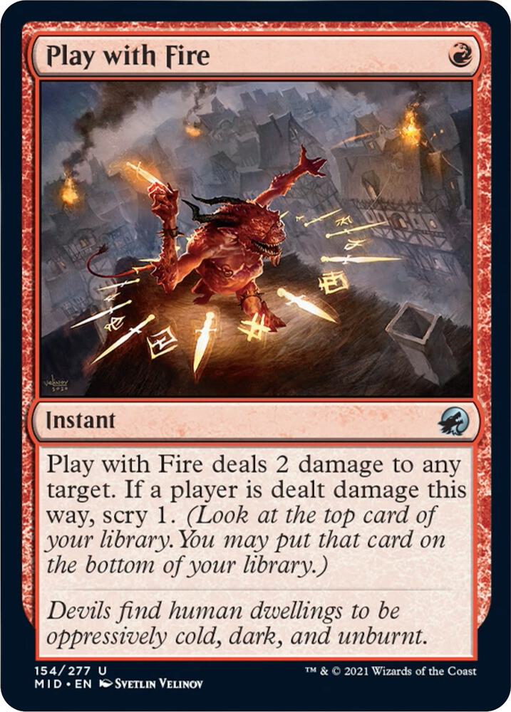 Play with Fire [Innistrad: Midnight Hunt] 154