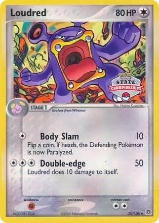 Loudred 35/106 (State Championships) [League & Championship Cards] 035/106